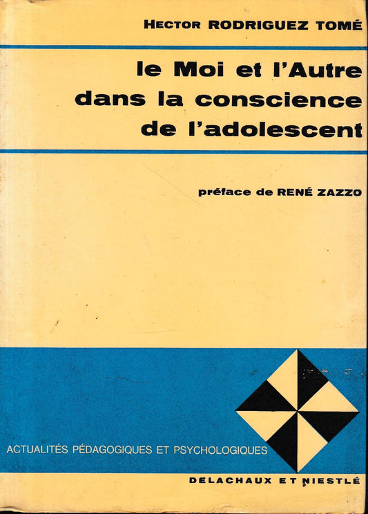 Le Moi et l'Autre dans la Conscience de l'adolescent - copertina