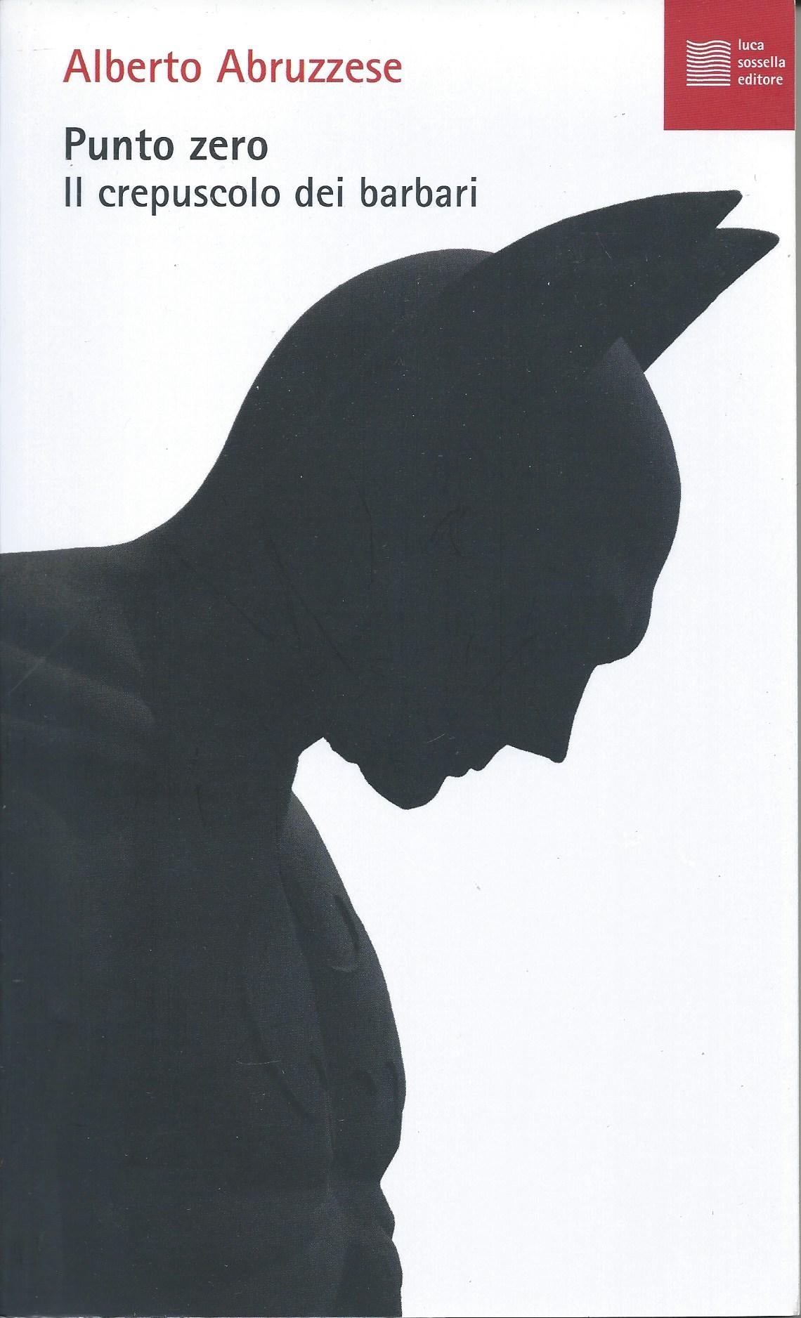 Punto zero. Il crepuscolo dei barbari - copertina