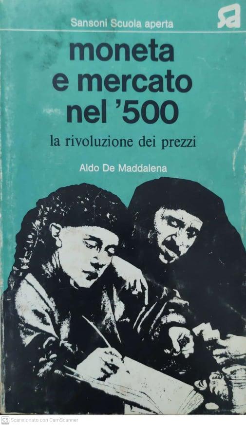 Moneta e mercato nel '500, la rivoluzione dei prezzi - copertina