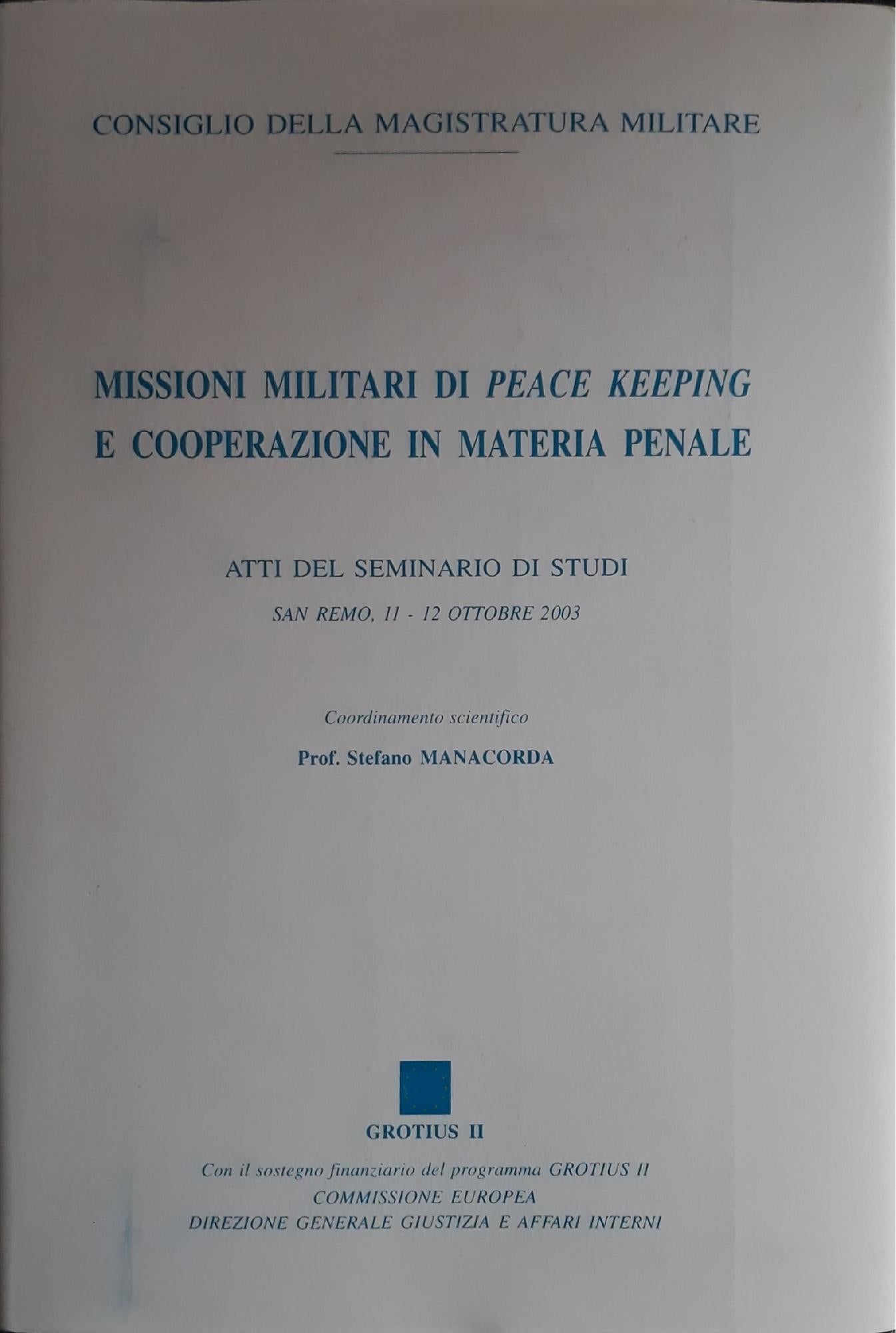 Missioni militari di peace-keeping e cooperazione in materia penale - copertina