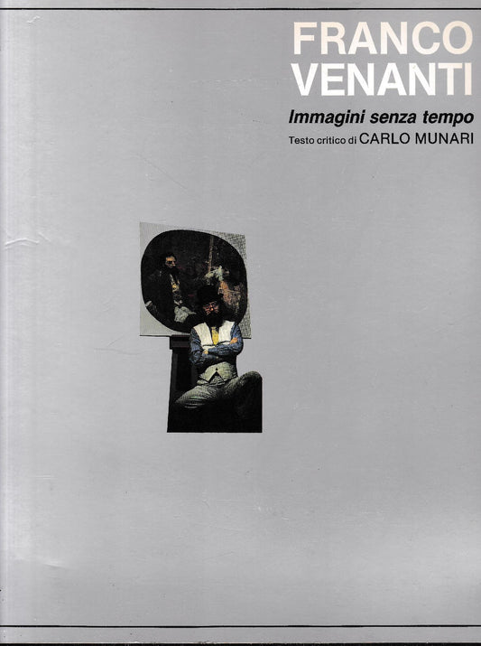 Franco Venanti. Immagini senza tempo - copertina