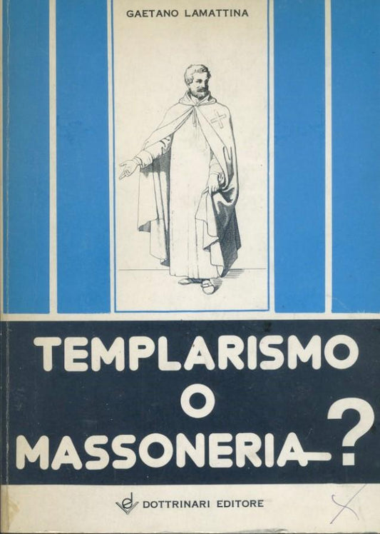 Templarismo o massoneria? - copertina
