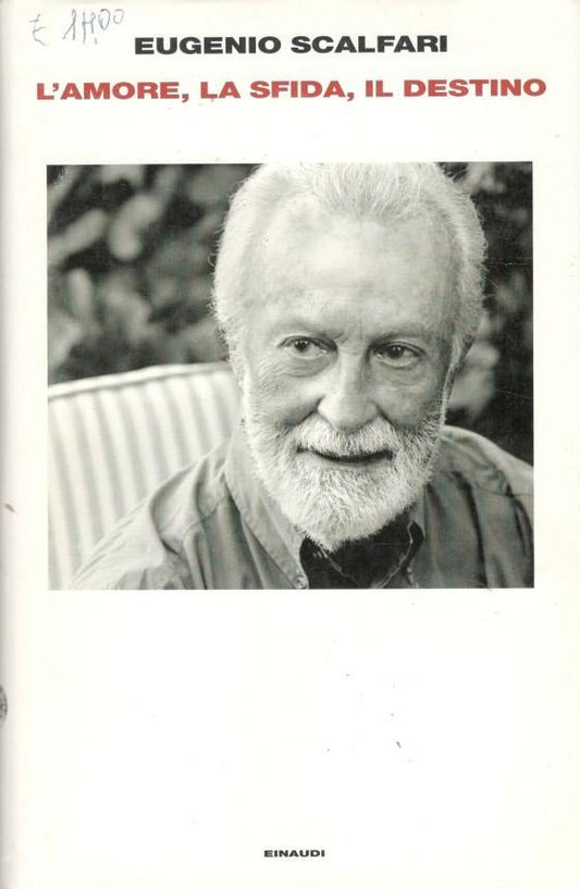 L' amore, la sfida, il destino : il tavolo dove si gioca il senso della vita - copertina