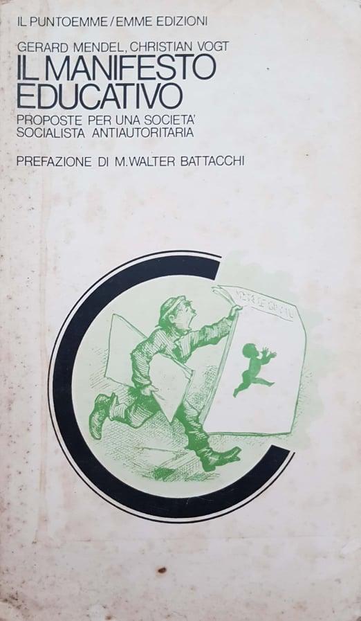Il manifesto educativo. Proposte per una società socialista e autoritaria - copertina