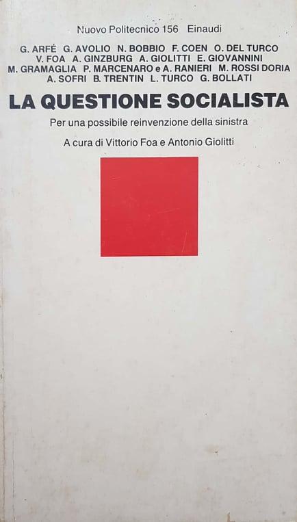La questione socialista. Per una possibile reinvenzione della sinistra - copertina