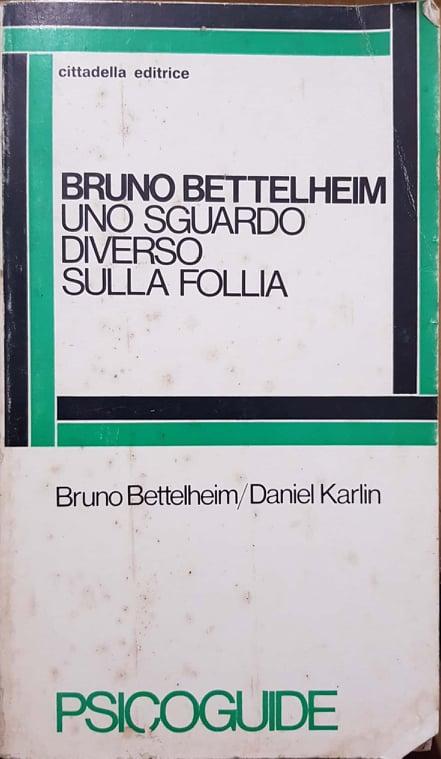 Uno sguardo diverso sulla follia - copertina