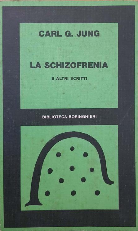 La schizofrenia e altri scritti - copertina