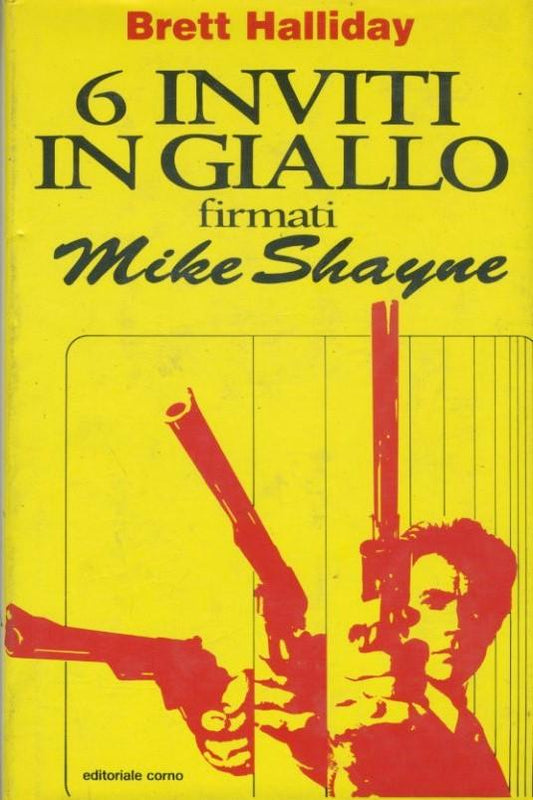 6 inviti in giallo firmati Mike Shayne - copertina