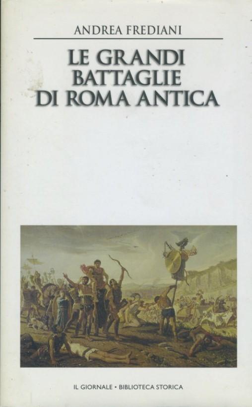 Le grandi battaglie di Roma antica - copertina