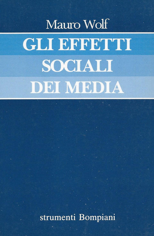 Gli effetti sociali dei media - copertina