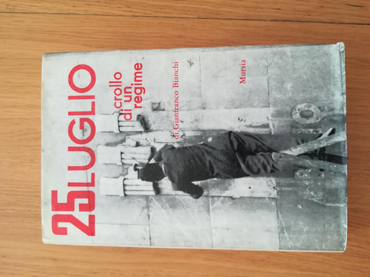 25 luglio crollo di un regime - copertina
