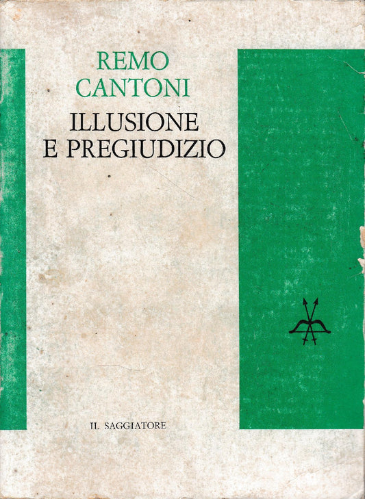 Illusione e pregiudizio : l'uomo etnocentrico - copertina