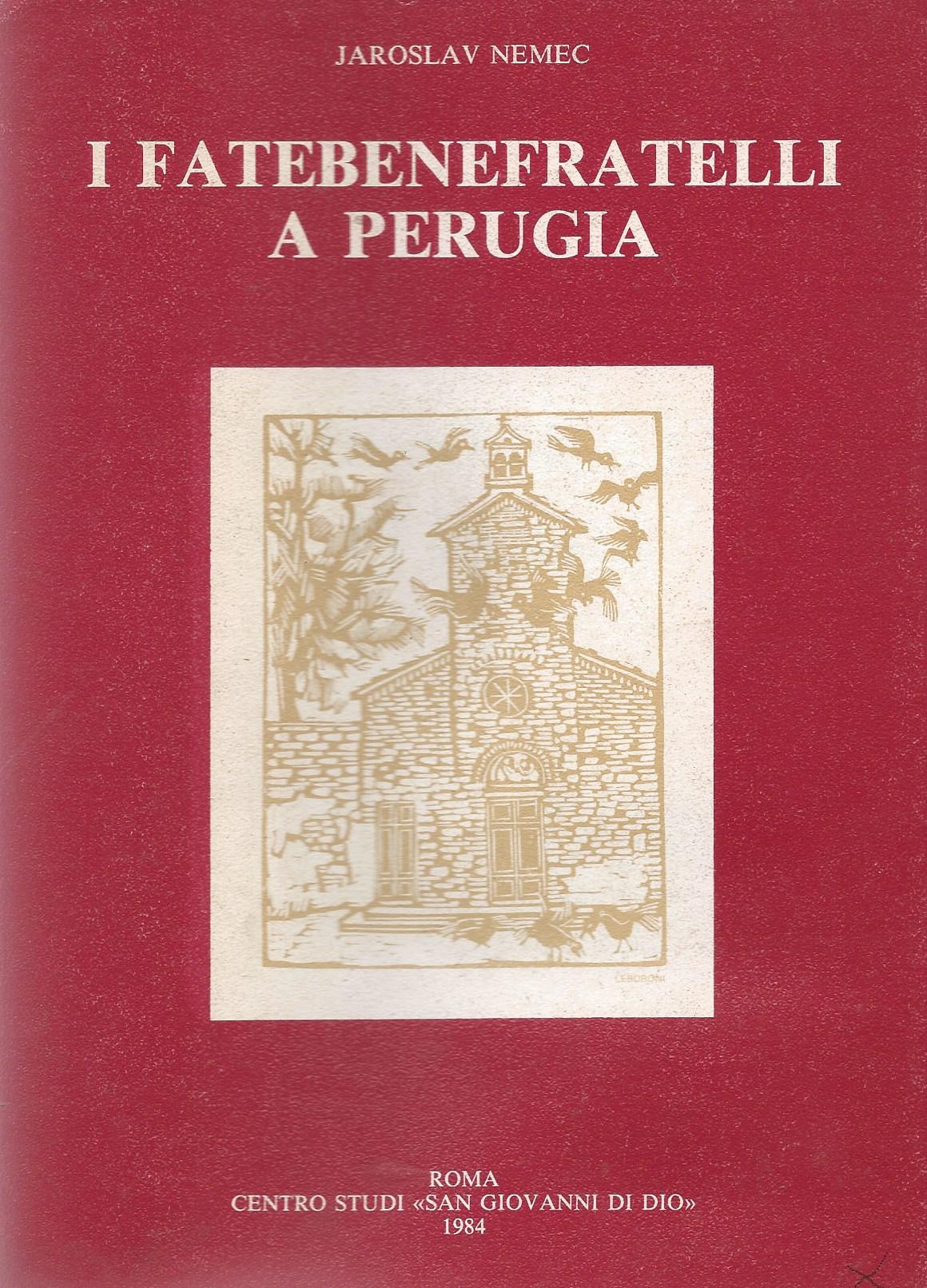 I Fatebenefratelli a Perugia - copertina