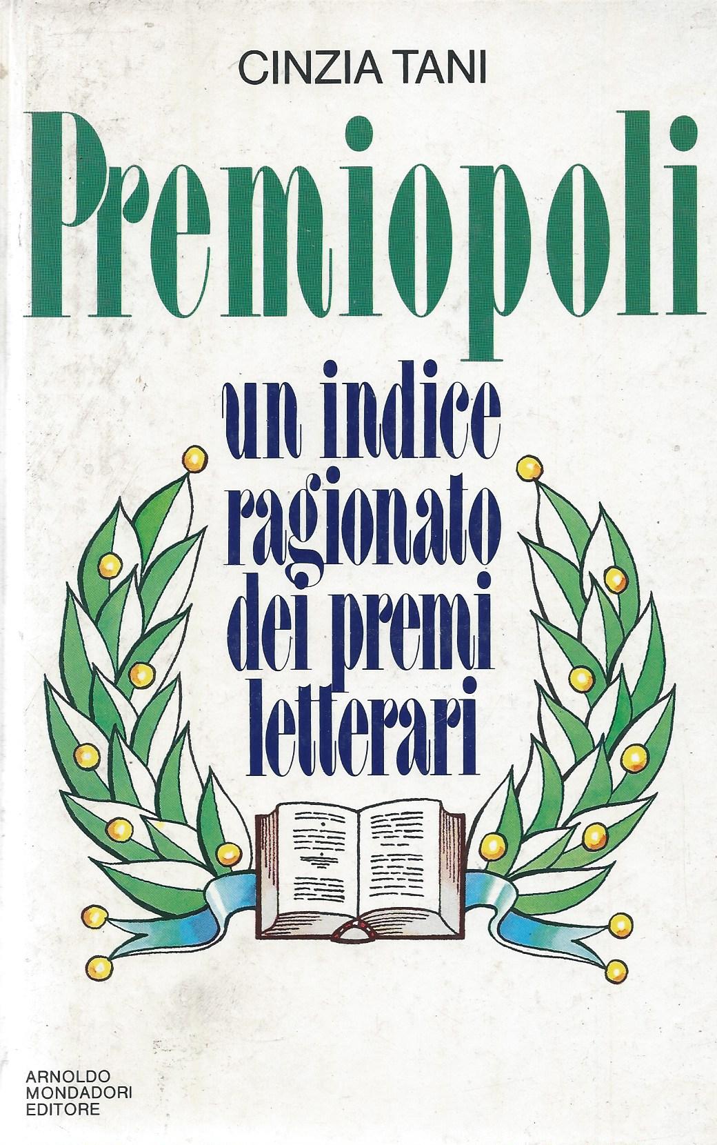 Premiopoli. Un indice ragionato dei premi letterari - copertina