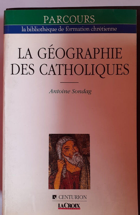 La geographie des catholiques - copertina