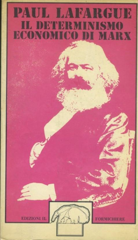 Il determinismo economico di Marx - copertina