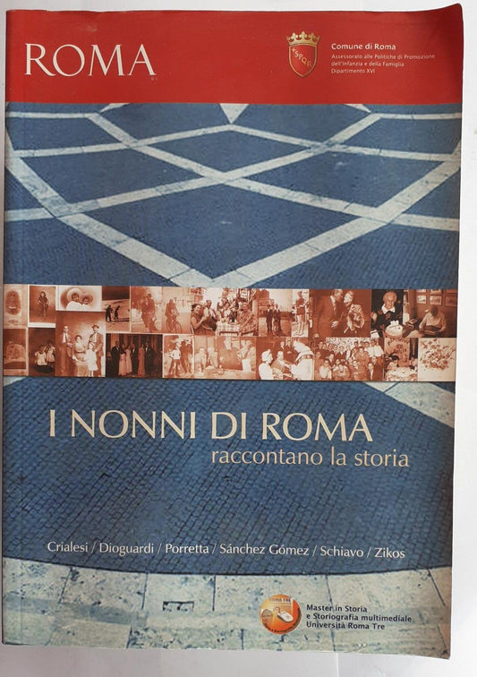 I nonni di Roma raccontano la storia - copertina