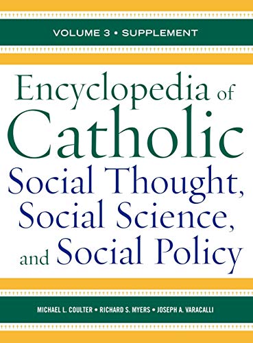 Encyclopedia of Catholic Social Thought, Social Science, and Social Policy: Supplement: 3 - copertina