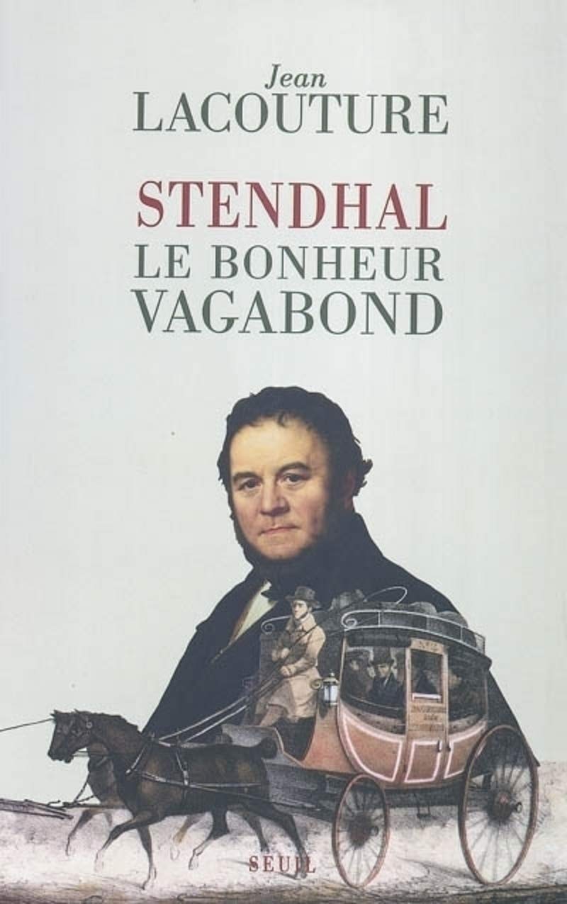 Stendhal: Le bonheur vagabond - copertina
