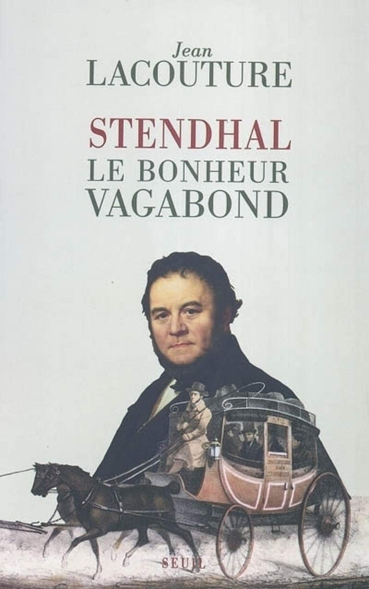 Stendhal: Le bonheur vagabond - copertina