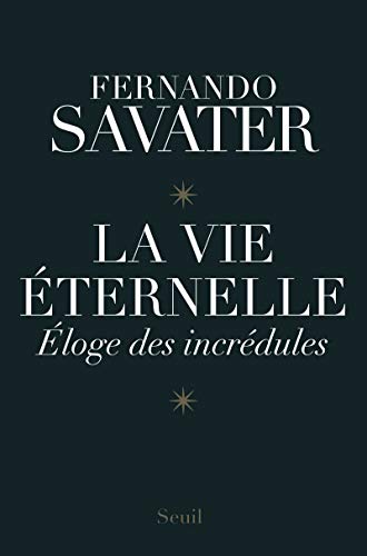 La vie éternelle: Eloge des incrédules - copertina