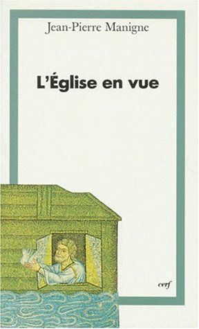 L'EGLISE EN VUE. Tome 3, Poétique de la foi - copertina
