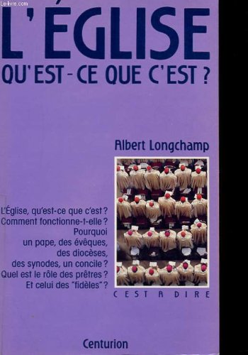 L'Eglise, qu'est-ce que c'est? - copertina