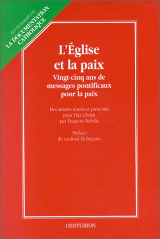 L'Église et la paix : 25 ans de messages pontificaux pour la paix - copertina