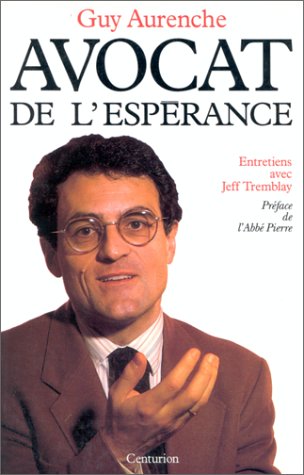 Avocat de l'espérance : Entretiens avec Jeff Tremblay - copertina