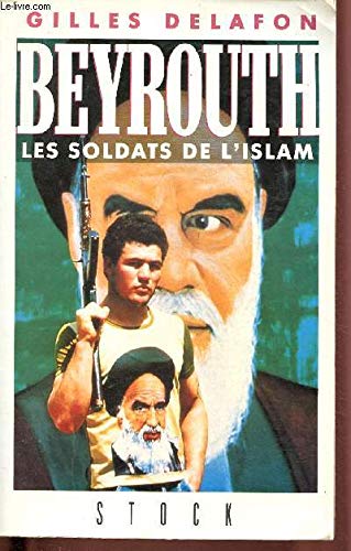 Beyrouth, les soldats de l'islam - copertina