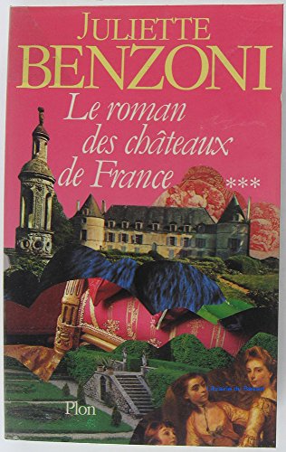 Le Roman des châteaux de France, Tome 3 - copertina