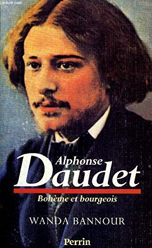 Alphonse Daudet : Bohème et bourgeois - copertina