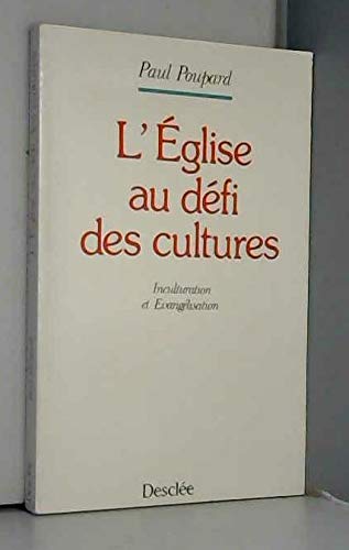 L'Église au défi des cultures : Inculturation et évangélisation - copertina