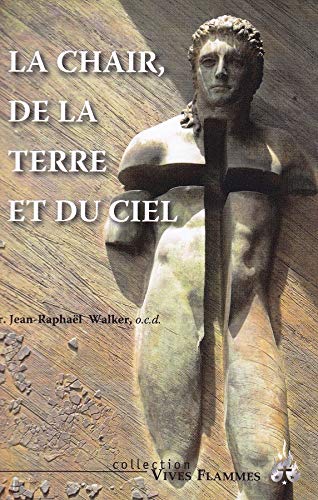 La chair de la terre et du ciel - copertina