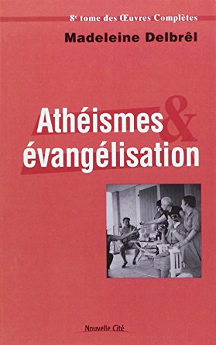 Athéismes et évangélisation: Textes missionnaires, volume 2° - copertina