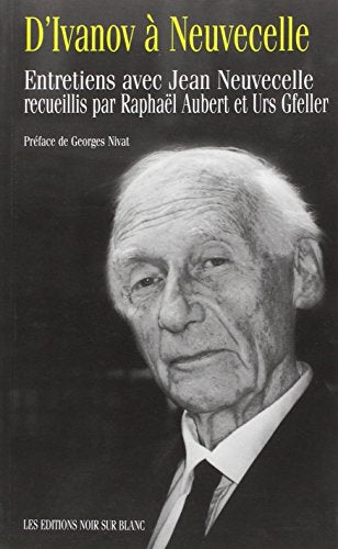 D'Ivanov a Neuvecelle. Entretiens avec Jean Neuvecelle - copertina