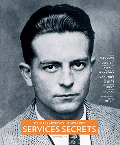 Dans les archives inédites des Services Secrets - copertina