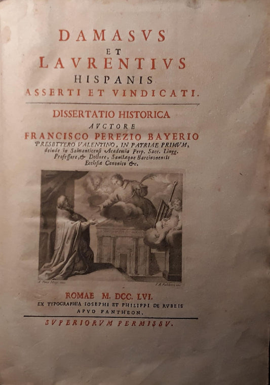 Damasus et Laurentius Hispanis asserti et vindicati. Dissertatio Historica - copertina