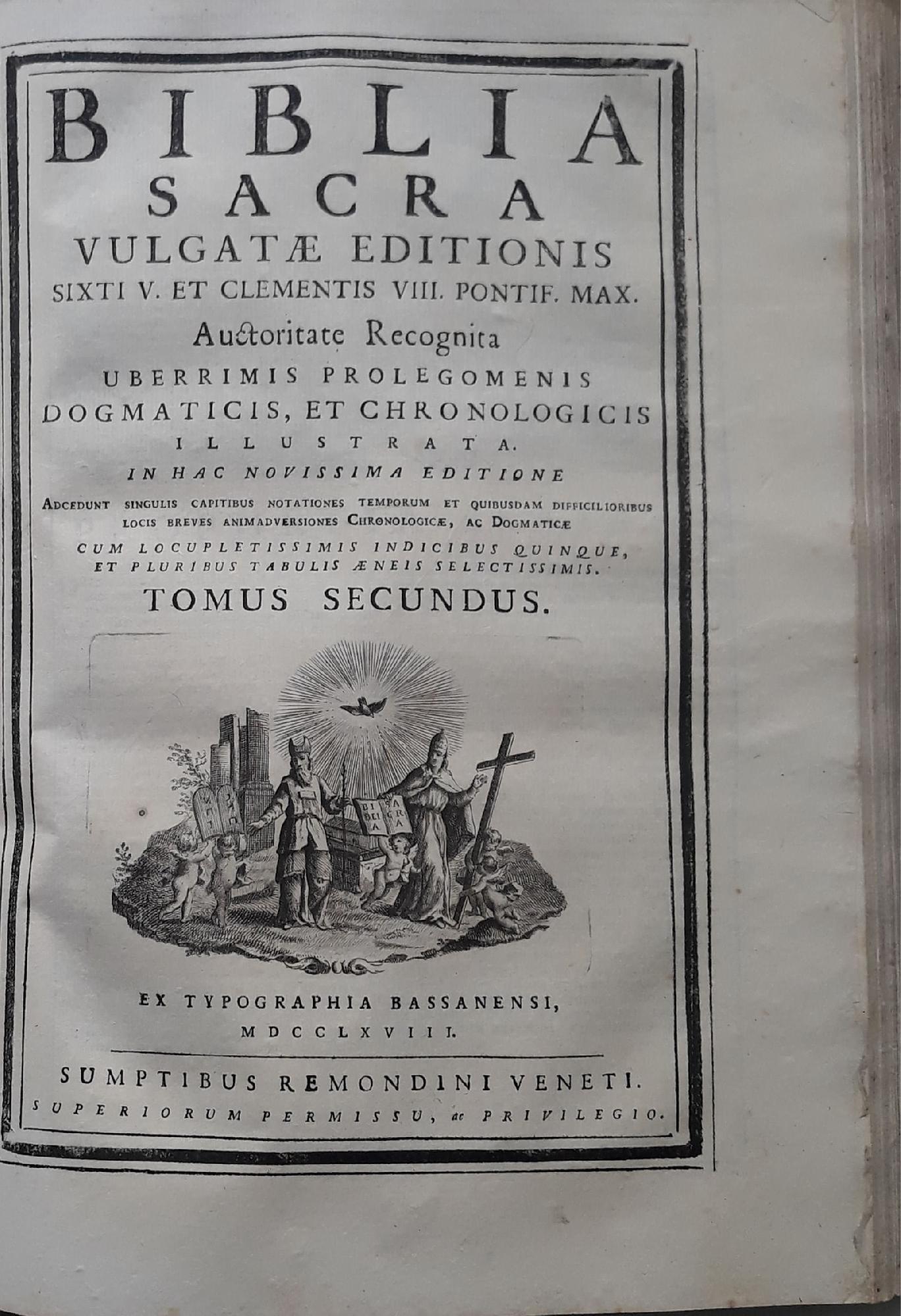 Biblia Sacra Vulgatae Editionis sixti v. et Clementis VIII. Pontif. Max. Auctoritate Recognita. uberrimis prolegomenis dogmaticis, et chronologicis (Tomus Primus p.403; Tomus  Secundus p.356) - copertina