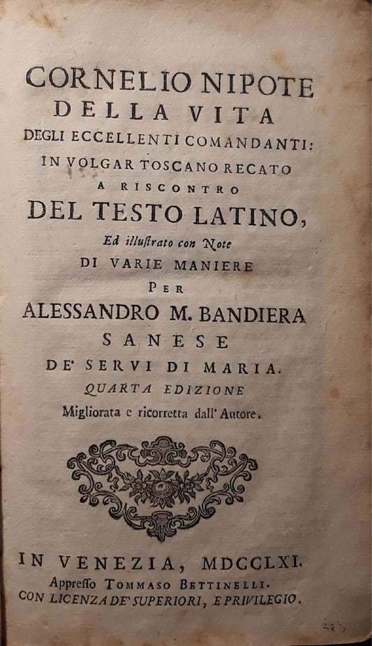 Cornelio nipote della vita degli eccellenti comandanti: in volgar toscano recato a riscontro del testo latino ed illustrato con note  di varie maniere. - copertina