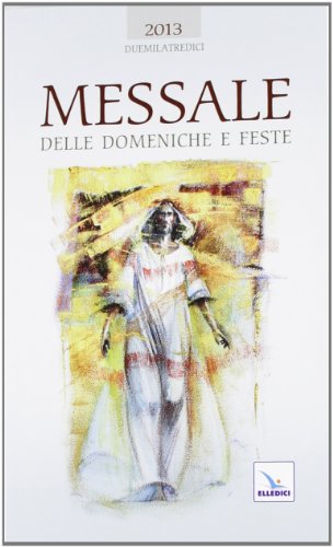 Messale delle domeniche e feste  2013 - copertina