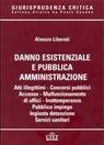 Danno esistenziale e pubblica amministrazione - copertina