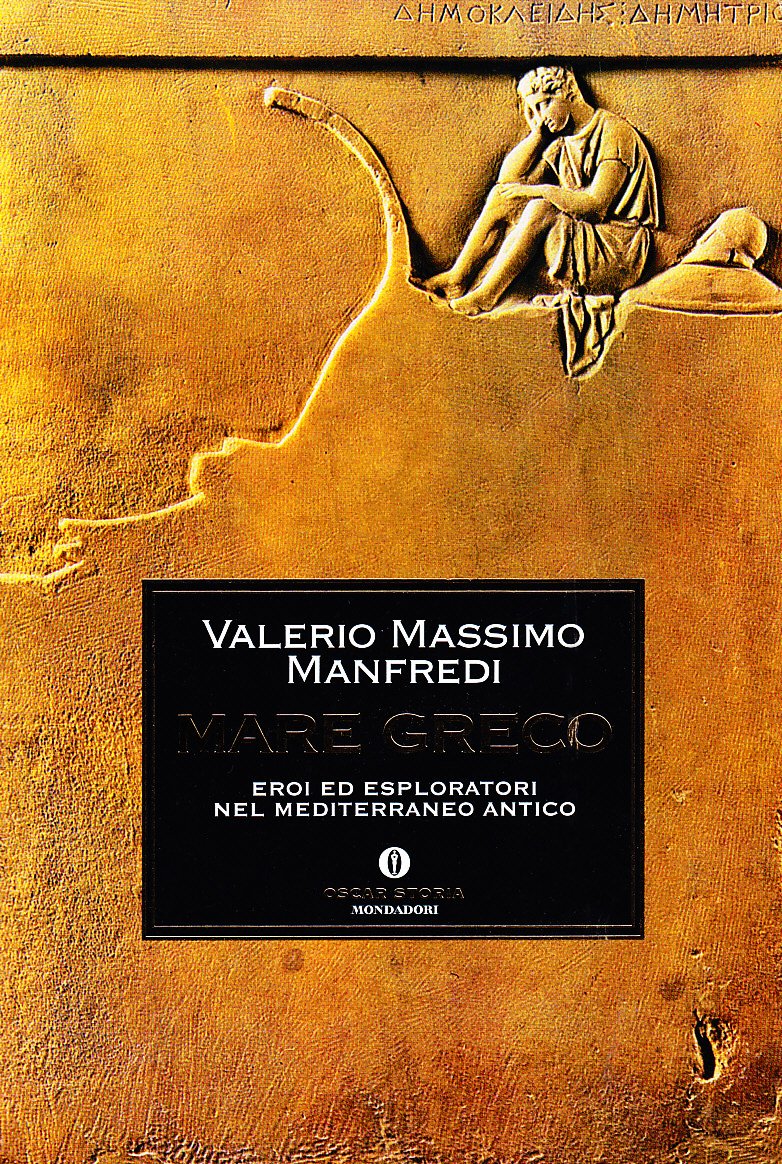 Mare greco. Eroi ed esploratori nel Mediterraneo antico - copertina