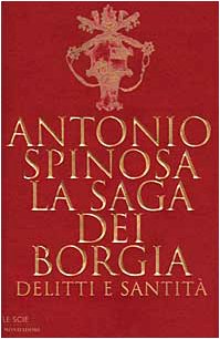 La saga dei Borgia. Delitti e santità - copertina
