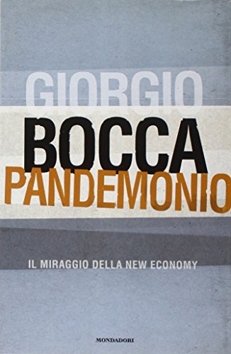 Pandemonio. Il miraggio della new economy - copertina