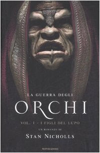 I figli del lupo. La guerra degli orchi (Vol. 1) - copertina