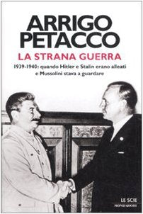 La strana guerra. 1939-1940: quando Hitler e Stalin erano alleati e Mussolini stava a guardare - copertina
