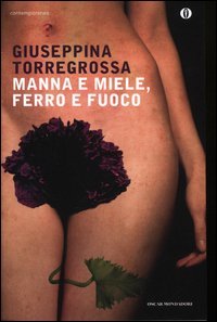Manna e miele, ferro e fuoco - copertina