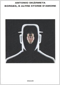 Borges, e altre storie d'amore - copertina