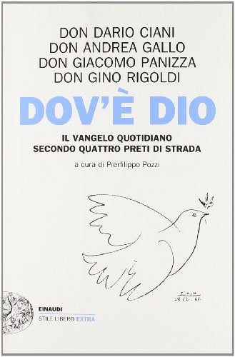 Dov\'è Dio. Il Vangelo quotidiano secondo quattro preti di strada - copertina